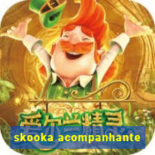 skooka acompanhante